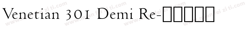 Venetian 301 Demi Re字体转换